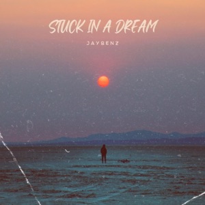 stuck in a dream - Single