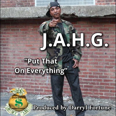 Put That On Everything - Single