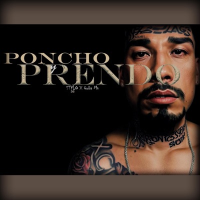 Poncho y prendo (feat. QuvaMV) - Single