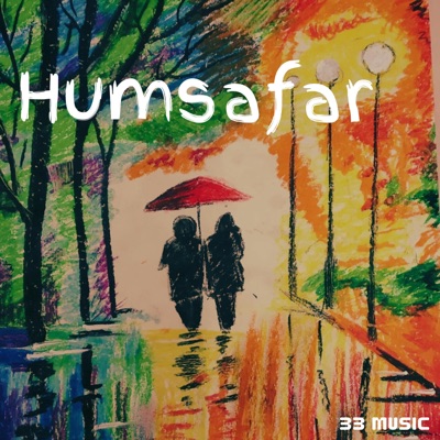 Humsafar (feat. Aradhya Singh) - Single