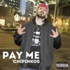 Pay Me - Single