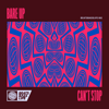 Can't Stop - Bare Up