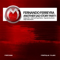 Another Sad Story, Pt. 1 - Fernando Ferreyra