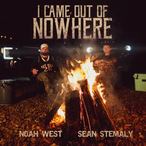 I Came Out of Nowhere (feat. Sean Stemaly) - Single