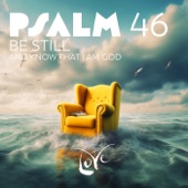 Psalm 46 - Be Still and Know That I Am God artwork