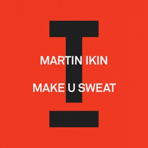 Make U Sweat - Single