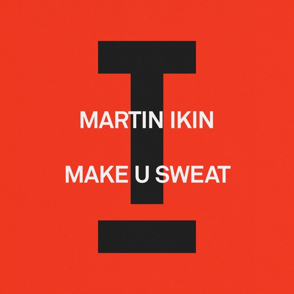 Make U Sweat - Single