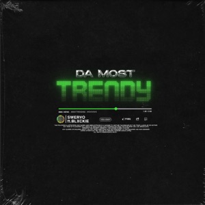 da most trendy (feat. Blxckie)