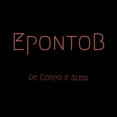 De Corpo e Alma - Single