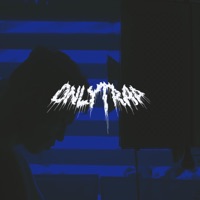 Onlytrap - Single - ty6er & LAMENTE