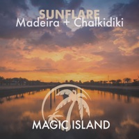 Madeira / Chalkidiki - EP - Sunflare