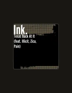 Écoutez INK, regardez des vidéoclips, lisez la biographie, consultez les dates de tournée et plus encore !