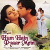 Hum Hain Pyar Mein - II