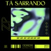 TÁ SARRANDO - Single