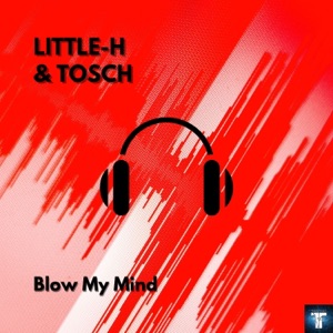 Blow my Mind - Single