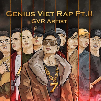 Genius Viet Rap (feat. Nah, Gizmo, Anh Mac, LilG, MOW, Joke D, Anh Fire & LT Midside) - Single