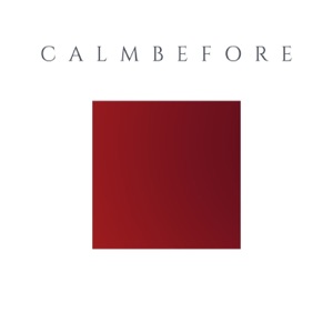CalmBefore