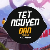 Tết Nguyên Đán (feat. TLong) [Remix] artwork