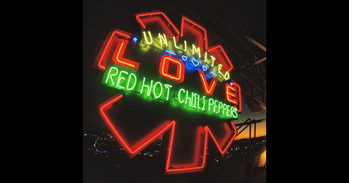Unlimited Love - Album by Red Hot Chili Peppers - Apple Music