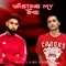 Wasting My Time (feat. Mic Righteous) - Sullee J lyrics