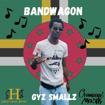 Bandwagon (feat. Gyz Smallz & J2mo) - Single