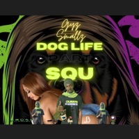 Dog Life (Part Squ) - Single - Gyz Smallz