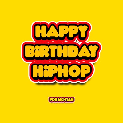 Happy birthday hip hop - Single