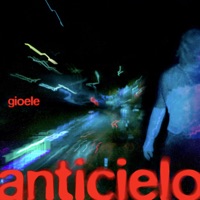 ANTICIELO - Single - Gioele