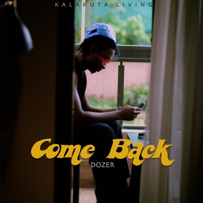 Come Back - Single