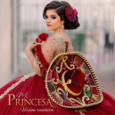 Mi princesa (Versión Ranchero) - Single
