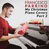 Ave Maria (Schubert) [Bonus Track] - Francesco Parrino