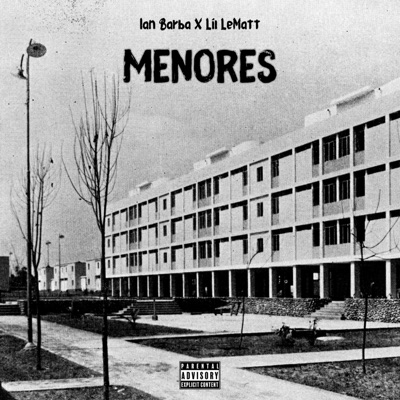 Menores (feat. Lil Lematt) - Single