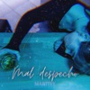 Mal Despecho - Single