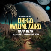 Mama Dear (Luca Saporito 'Supersapiens' Remix) artwork