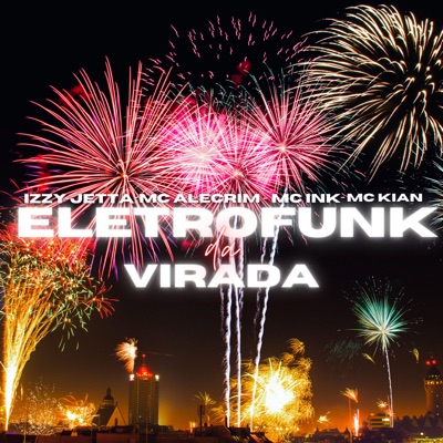 Eletrofunk da Virada - Single