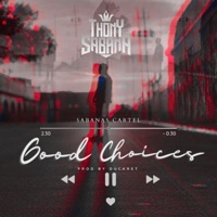 Good Choices Freestyle - Single - Thony Sabana