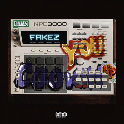 Damn Fakez You Cooking Up, Vol. 1 - EP