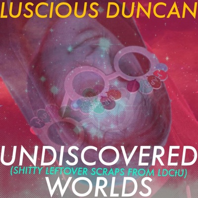 Undiscovered Worlds - EP