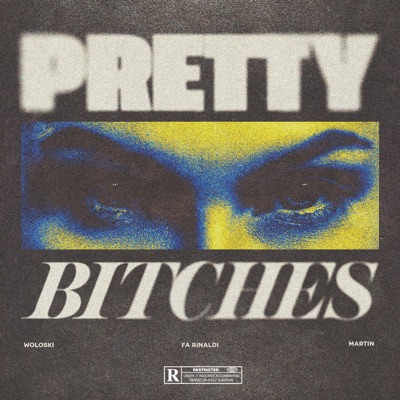Pretty Bitches - Single