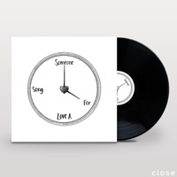 Someone For a Love Song - Single - Close