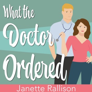 What the Doctor Ordered (Unabridged)