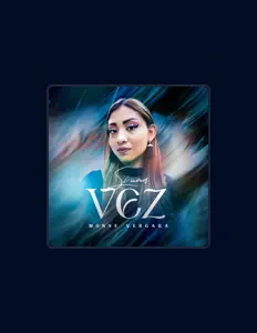 Listen to Monse Vergara, watch music videos, read bio, see tour dates & more!
