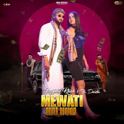 Mewati Hai Hum (feat. Dada) - Single