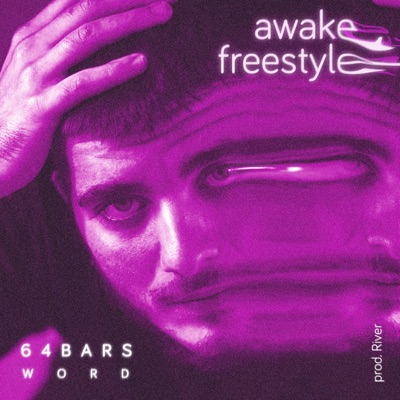 Awake Freestyle 64 Bars - Single