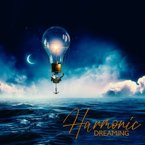 Harmonic Dreaming