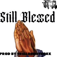 Still Blessed - EP