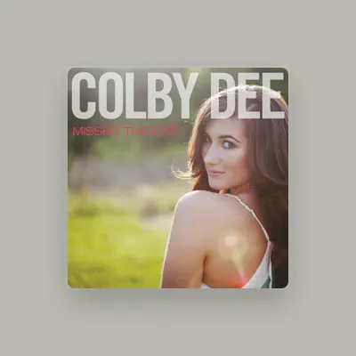Listen to Colby Dee, watch music videos, read bio, see tour dates & more!