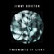 Fragments of Light - Jimmy Brixton lyrics