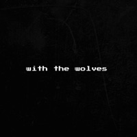 With the Wolves - Single - skully taylor