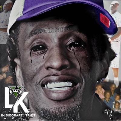 LK 5 IN BIGGRAPE I TRUST